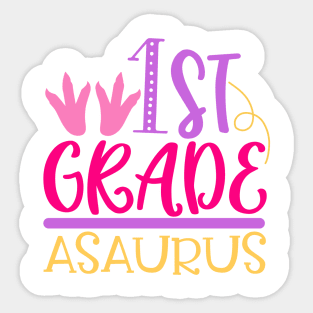 First Grade Asaurus Sticker